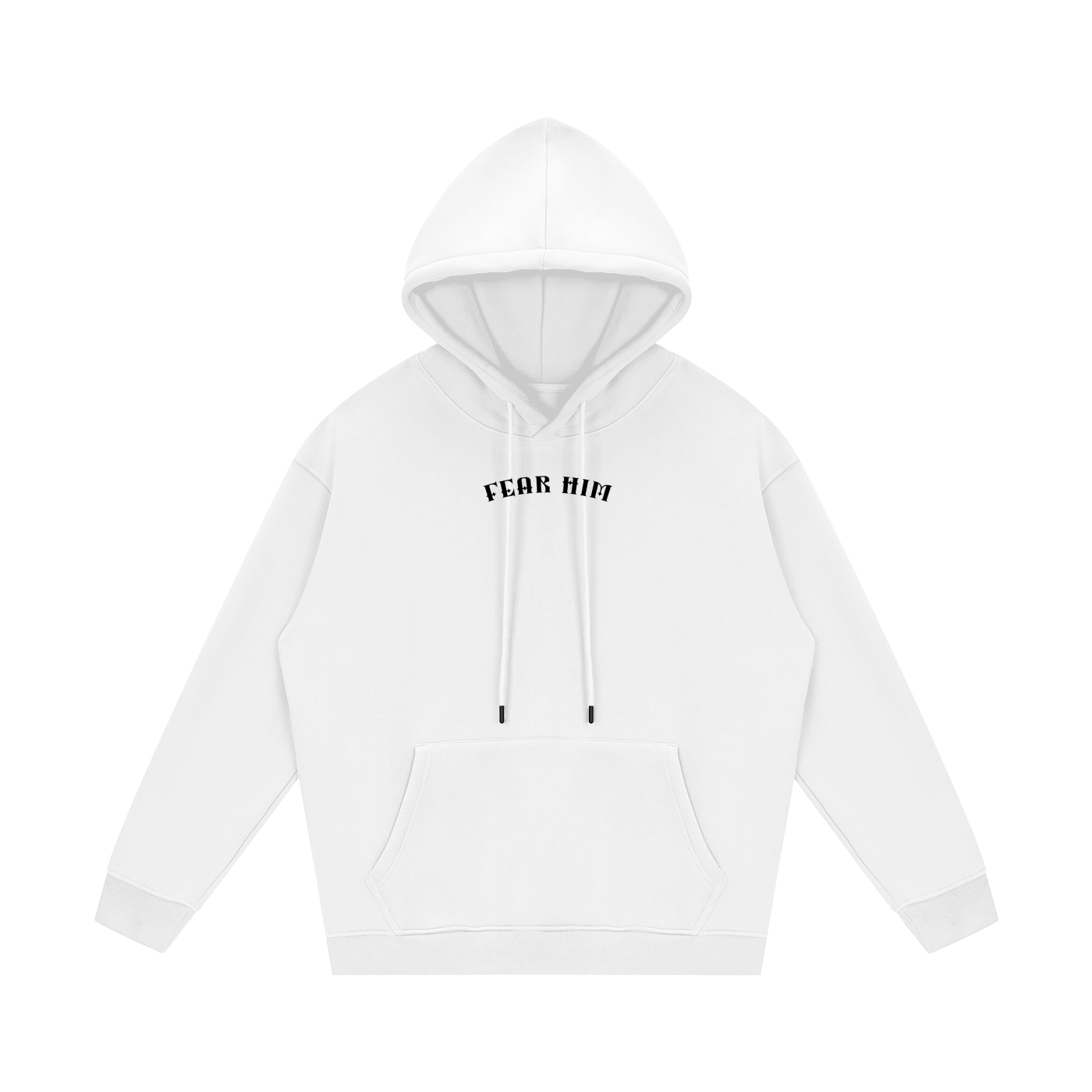 Fear Him Hoodie