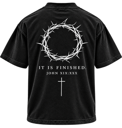 IT IS FINISHED TEE — John 19:30