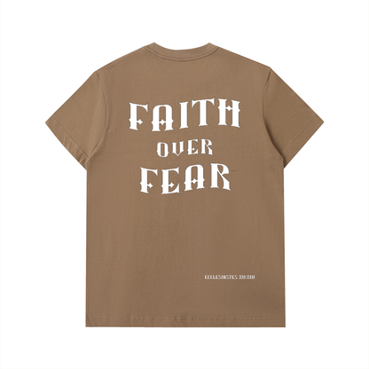 Faith Over Fear Tee